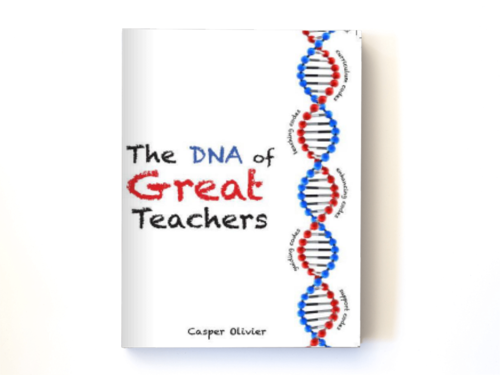 The DNA of Great Teachers The DNA of Great Teachers